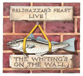 Belshazzar’s Feast: The Whiting’s on the Wall (Unearthed EARTHOL004)