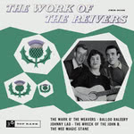 The Reivers: The Work of The Reivers (Top Rank International JKR 8026)