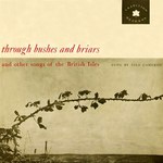 Isla Cameron: Through Bushes and Briars (Tradition TLP 1001)