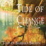 Tom & Barbara Brown: Tide of Change (WildGoose WGS332CD)