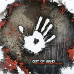 Out of Hand: Too Young to Drive the Bus (WildGoose WGS429CD)