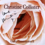 Christine Collister: Under Construction II (Stereoscout STSCT013)