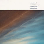 Mhairi Hall, David de la Haye: Underwater Cairngorms (Hudson HUD056LP)