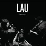 Lau: Unplugged (Lau LAU2020CD)