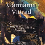 Garmarna: Vittrad (Westpark 87042)