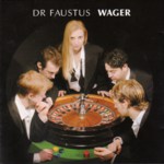 Dr Faustus: Wager (Fellside FECD189)