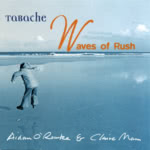 Tabache: Waves of Rush (Lochshore CDLDL 1283)