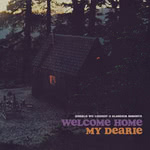 Donald WG Lindsay & Alasdair Roberts: Welcome Home My Dearie (Donald WG Lindsay & Alasdair Roberts)