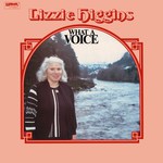 Lizzie Higgins: What a Voice (Lismor LIFL 7004)