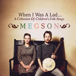 Megson: When I Was a Lad… (EDJ EDJ017)