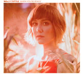 Molly Tuttle: When You’re Ready (Compass 7 4727 2)