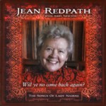 Jean Redpath: Will Ye No Come Back Again? (Greentrax CDTRAX334)
