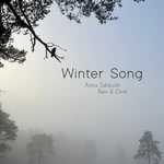Anna Tabbush, Ben & Dom: Winter Song (Scribe)