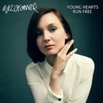 Maz O'Connor: Young Hearts Run Free (Gilded Lily)