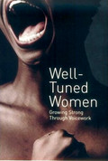 Well Tuned Women (Women’s Press)