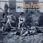 The Albion Band: Demi Paradise (HTD CD 54)