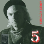 Ashley Hutchings: 5 (TECD037)