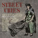 Ashley Hutchings et al: Street Cries (Talking Elephant TECD349)