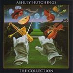 Ashley Hutchings: The Collection (Mooncrest CRESTCD030)