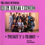 The Ashley Hutchings Big Beat Combo: Twangin' n' A-Traddin' (HTD CD 25)