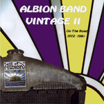 The Albion Band: Vintage II: On the Road 1972-1980 (TECD167)