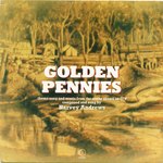 Harvey Andrews: Golden Pennies (Towerbell TVP 6)