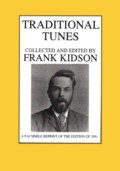 Frank Kidson: Traditional Tunes Frank Kidson: Traditional Tunes