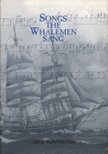 Songs the Whalemen Sang (2005) Songs the Whalemen Sang (2005)