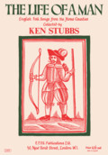 Ken Stubbs: The Life of a Man Ken Stubbs: The Life of a Man