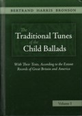 The Traditional Tunes of the Child Ballads Volume 1 The Traditional Tunes of the Child Ballads Volume 1