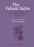 Roy Palmer: The Valiant Sailor Roy Palmer: The Valiant Sailor