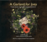 Bob Fox & John Tams: A Garland for Joey (Fledg’ling FLED 3107) Bob Fox & John Tams: A Garland for Joey (Fledg’ling FLED 3107)