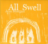 Jess Morgan: All Swell (Amateur Boxer AM00010) Jess Morgan: All Swell (Amateur Boxer AM00010)