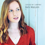Beth Malcolm: Choose My Company (Beth Malcolm BAM002) Beth Malcolm: Choose My Company (Beth Malcolm BAM002)