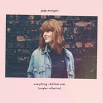 Jess Morgan: Everything I Did Last Year (Amateur Boxer 586951 JESS) Jess Morgan: Everything I Did Last Year (Amateur Boxer 586951 JESS)