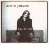 Karine Polwart: Faultlines (Neon NEONCD005) Karine Polwart: Faultlines (Neon NEONCD005)