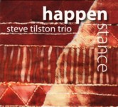 Steve Tilston Trio: Happenstance (Hubris HUB07) Steve Tilston Trio: Happenstance (Hubris HUB07)