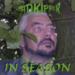 Sid Kipper: In Season (Leader LEKCD2125) Sid Kipper: In Season (Leader LEKCD2125)