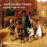 Magpie Lane: Jack-in-the-Green (Beautiful Jo BEJOCD-22) Magpie Lane: Jack-in-the-Green (Beautiful Jo BEJOCD-22)
