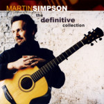 Martin Simpson: The Definitive Collection (Highpoint HPO6009) Martin Simpson: The Definitive Collection (Highpoint HPO6009)