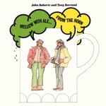 John Roberts & Tony Barrand: Mellow With Ale From the Horn (Front Hall FHR-04) John Roberts & Tony Barrand: Mellow With Ale From the Horn (Front Hall FHR-04)