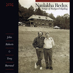 John Roberts & Tony Barrand: Naulakha Redux (Golden Hind GHM-104) John Roberts & Tony Barrand: Naulakha Redux (Golden Hind GHM-104)