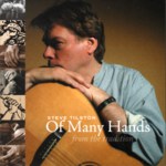 Steve Tilston: Of Many Hands (Ada ADA106CD) Steve Tilston: Of Many Hands (Ada ADA106CD)
