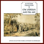 The Fiddler and His Art (Greentrax CDTRAX9009) The Fiddler and His Art (Greentrax CDTRAX9009)