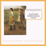Scottish Traditional Tales (Greentrax CDTRAX9017D) Scottish Traditional Tales (Greentrax CDTRAX9017D)