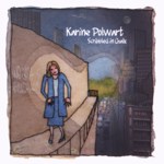 Karine Polwart: Scribbled in Chalk (Spit & Polish SPIT028) Karine Polwart: Scribbled in Chalk (Spit & Polish SPIT028)