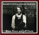 Brian Peters and Jeff Davis: Sharp’s Appalachian Harvest (Pugwash PUG CD 009) Brian Peters and Jeff Davis: Sharp’s Appalachian Harvest (Pugwash PUG CD 009)