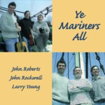 Ye Mariners All: Songs of the Sea (Golden Hind GHM-106) Ye Mariners All: Songs of the Sea (Golden Hind GHM-106)