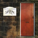 Kerr Fagan Harbron: Station House (Fellside FECD211) Kerr Fagan Harbron: Station House (Fellside FECD211)