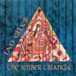 Ian Giles: The Amber Triangle (WildGoose WGS287CD) Ian Giles: The Amber Triangle (WildGoose WGS287CD)